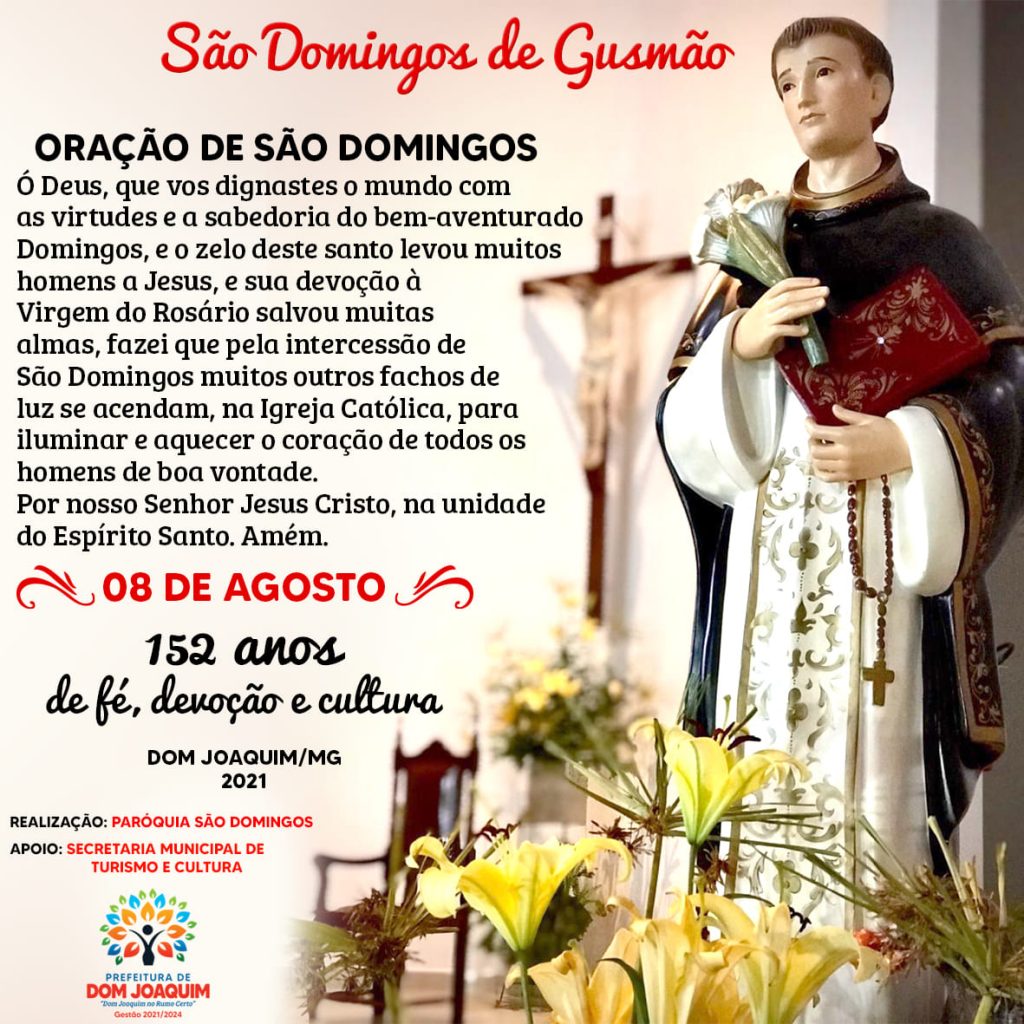 De Agosto Dia De S O Domingos De Gusm O Prefeitura De Dom Joaquim