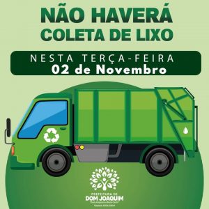 Comunicamos que não haverá coleta de lixo convencional na terça feira 02/11, devido ao feriado.