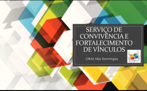 Read more about the article Conheça o SCFV (Serviço de Convivência e Fortalecimento de Vínculos)
