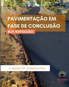 Read more about the article Por aqui os trabalhos não param!  É a vez da Rua Napoleão receber pavimentação asfáltica visando melhorar sua infraestrutura.