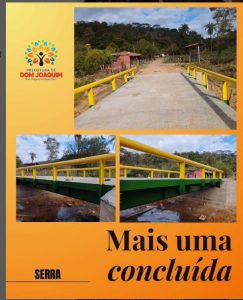 Read more about the article A Prefeitura de Dom Joaquim entrega mais uma ponte concluída na zona rural, dessa vez na comunidade da Serra.