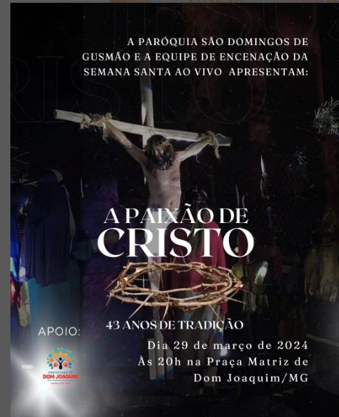 You are currently viewing A PAIXÃO DE CRISTO…