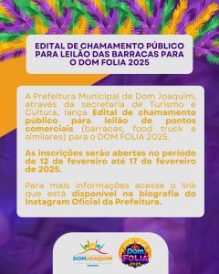 Leia mais sobre o artigo EDITAL DE CHAMAMENTO PÚBLICO  BARRACAS DOM FOLIA – 2025